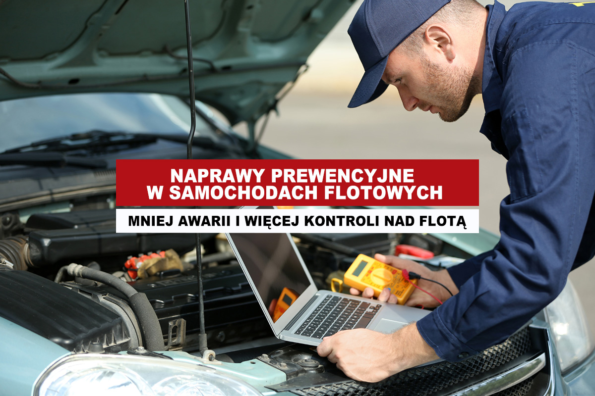 naprawy prewencyjne w samochodach flotowych